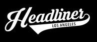 Headliner LA